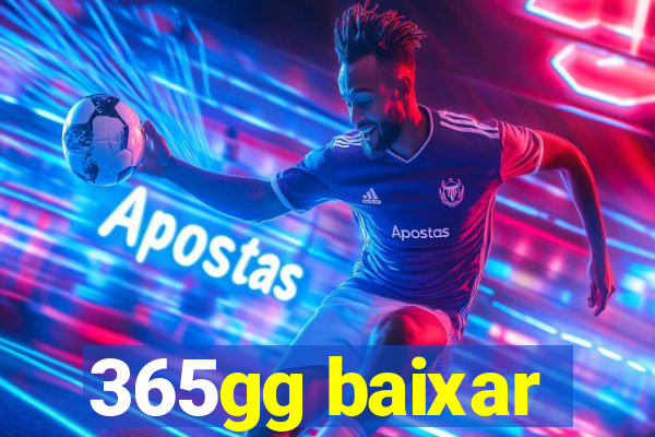 365gg baixar